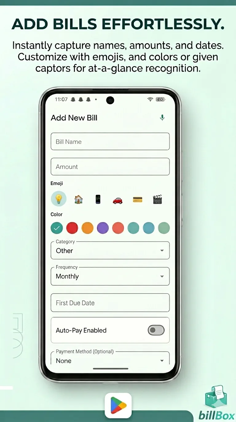 Add bills effortlessly